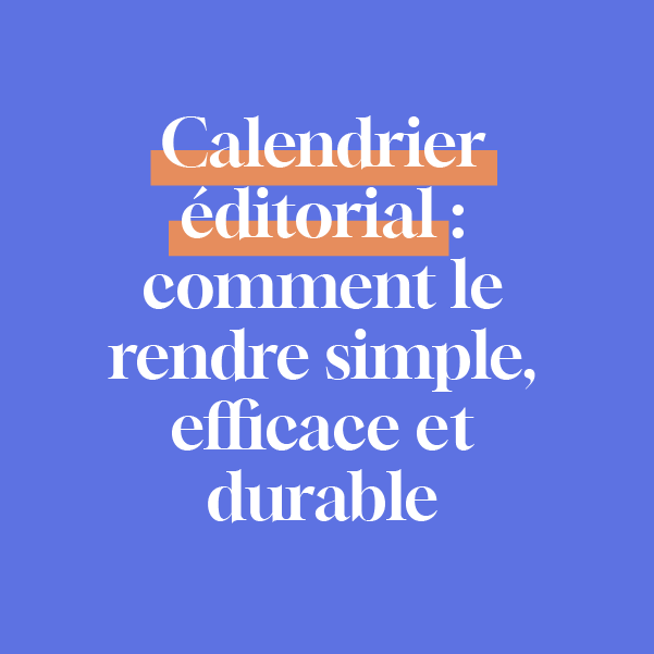 calendrier éditorial